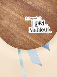 Le sticker "I Stayed at Hôtel Mahfouf"