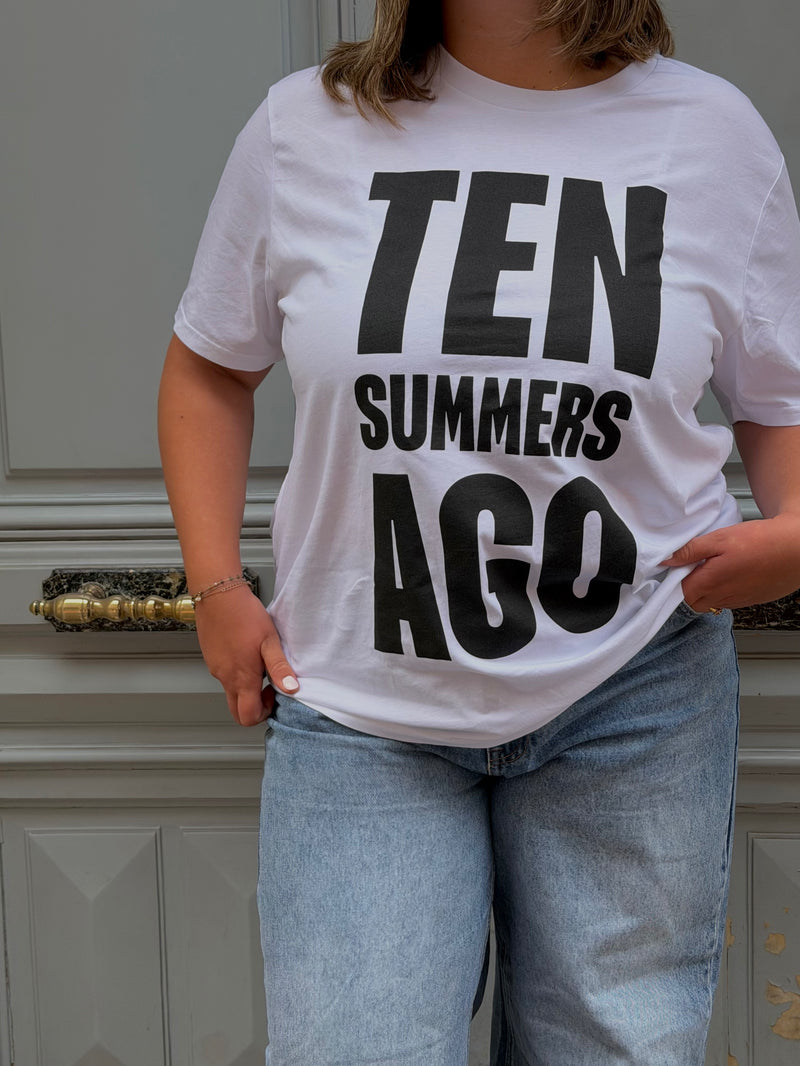 T-shirt TEN SUMMERS AGO