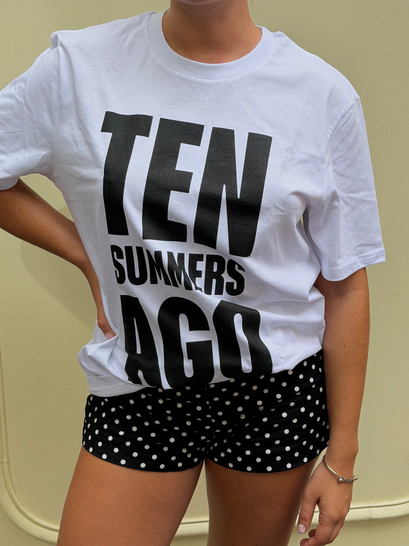 T-shirt TEN SUMMERS AGO