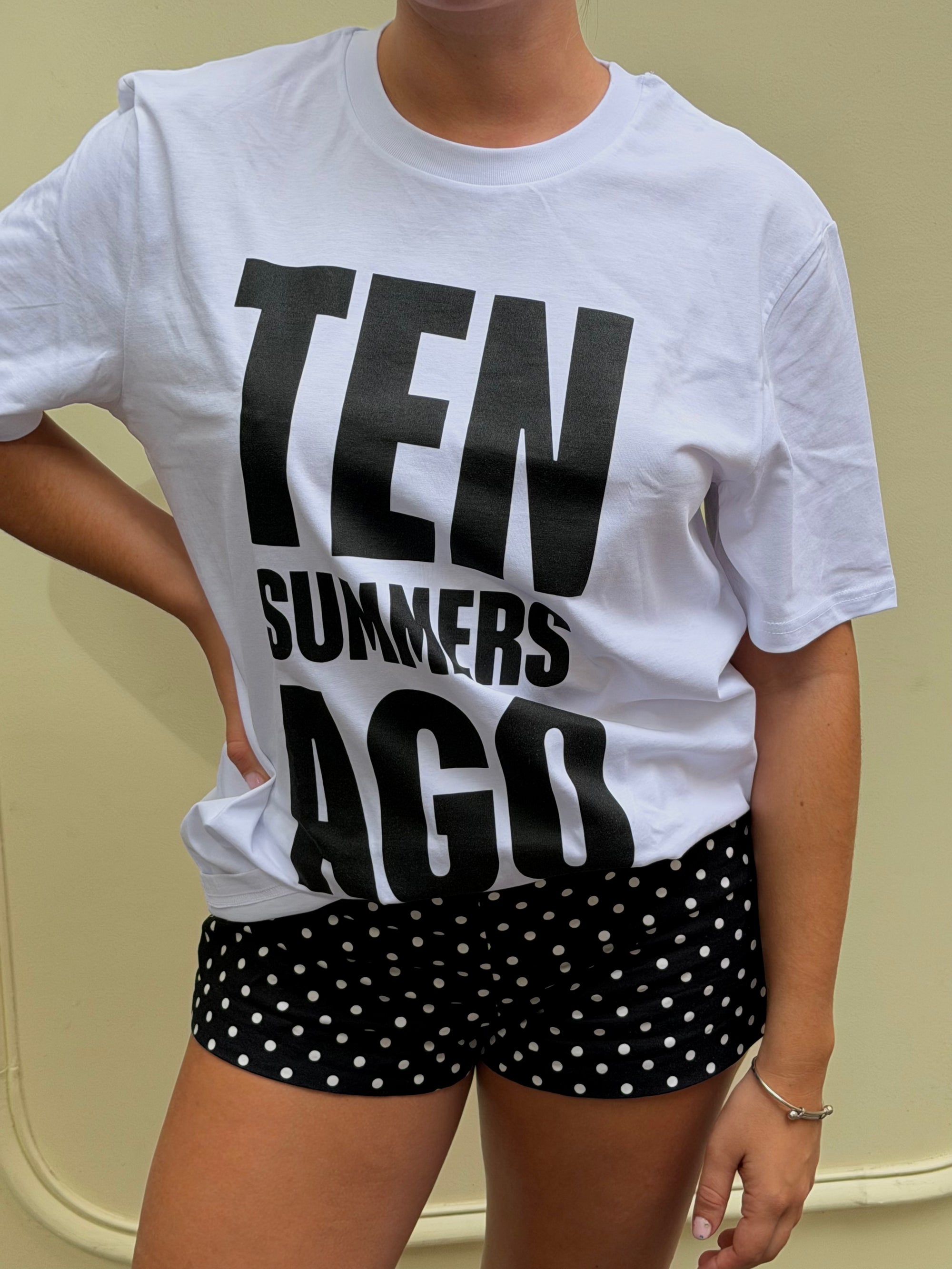 T-shirt TEN SUMMERS AGO