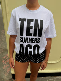 T-shirt TEN SUMMERS AGO