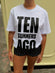 T-shirt TEN SUMMERS AGO
